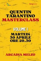 QUENTIN TARANTINO MASTERCLASS - VOLUME 1 [ARCADIA]