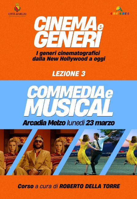 CINEMA E GENERI 3: COMMEDIA E MUSICAL [ARCADIA]