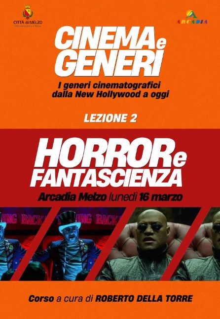 CINEMA E GENERI 2: HORROR E FANTASCIENZA [ARCADIA]