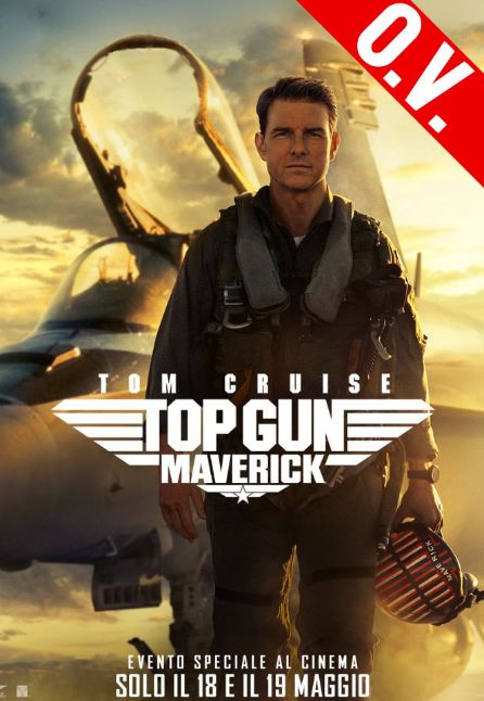 TOP GUN - MAVERICK (TOP GUN 40TH ANNIVERSARY) | ORIGINAL VERSION